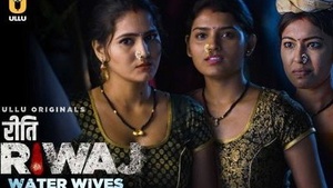 Riti Riwajs Unrated Hindi Web Series: Water Wits and Husbands